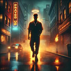 Prayed Up (feat. Cryptic Wisdom)