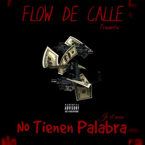 No Tienen Palabra