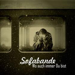 Wo auch immer Du bist