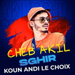 Koun Andi Le Choix