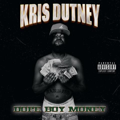 Dope Boy Money
