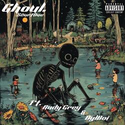 Ghoul (feat. DylBoi & Rudy Grey)