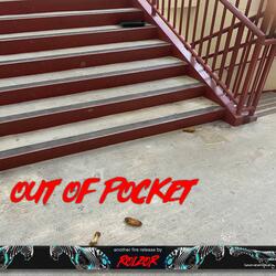 OUT OF POCKET