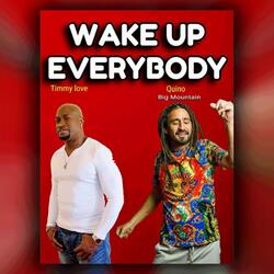 Wake Up Everybody (feat. Big Mountain)