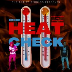 Heat Check (feat. Challenged By Greatness)