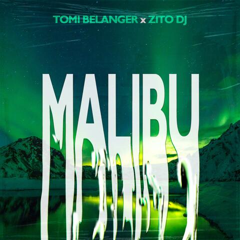 Malibu (Remix)