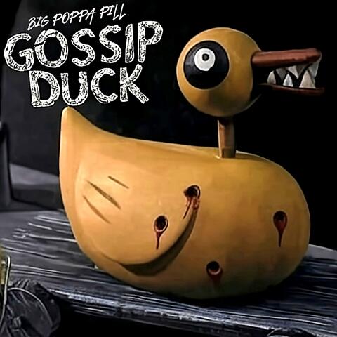 GOSSIP DUCK