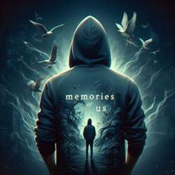 MEMORIES OF US