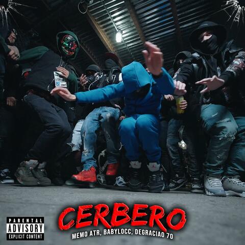 CERBERO (feat. Degraciao 70 & Babylocc)
