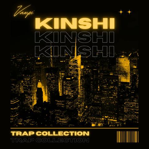 KINSHI collection