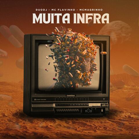 MUITA INFRA (feat. Mc Flavinho)