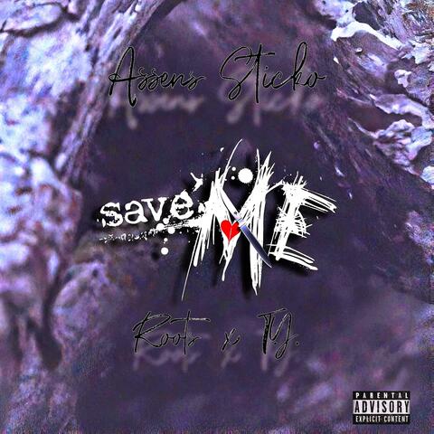 Save Me (feat. T.Y & Roots)