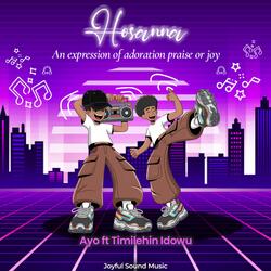 Hosanna (feat. Timilehin Idowu)