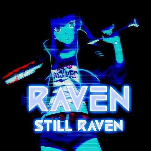 Still Raven