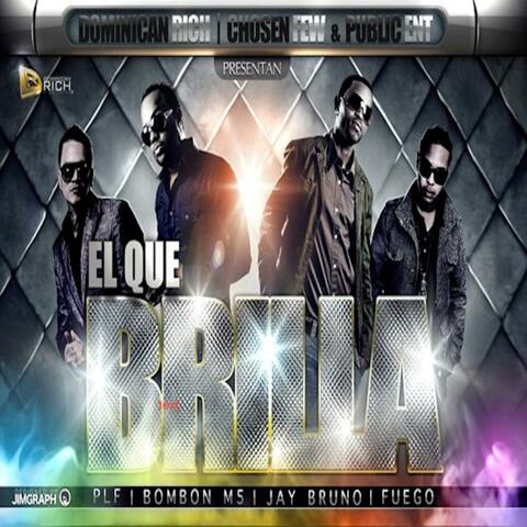 Bombon M5 & Jay Bruno Ft.Fuego & Papi Santana 33 (El Que brilla)