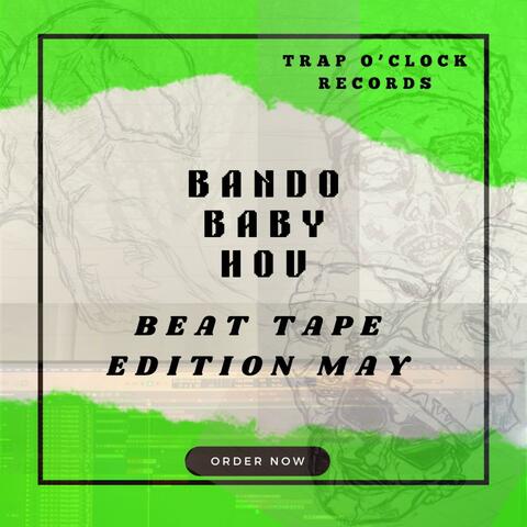 Beat Tape Edition May