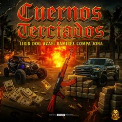 CUERNOS TERCIADOS (feat. Azael Ramirez & Compa Jona)