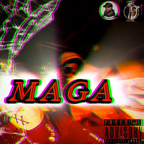MAGA (feat. Nijahova)