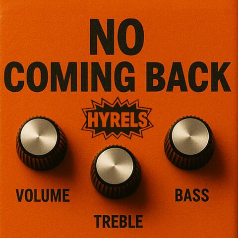 No Coming Back