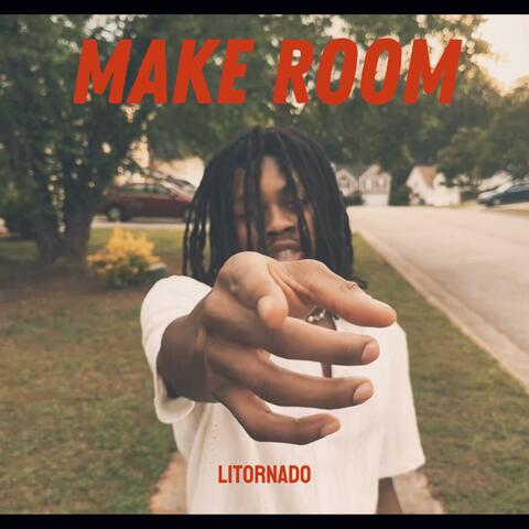 Make room