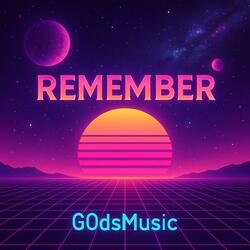Remember