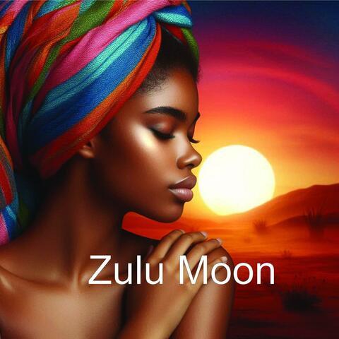 Zulu Moon