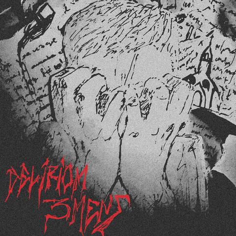DELIRIUM 3MENS