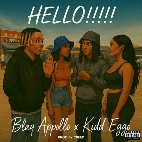 Hello (feat. Kidd Eggo)