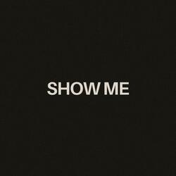 Show Me