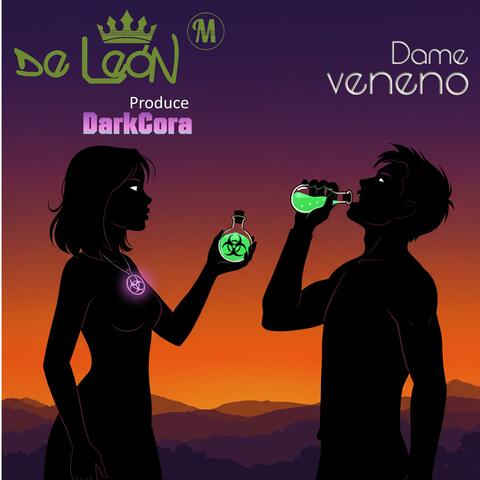 Dame veneno (Prod. DarkCora)