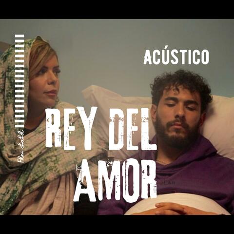 Rey del amor  ملك الحب (Rey del amor  versión acústico )