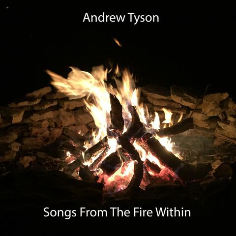 Songs From The Fire Within