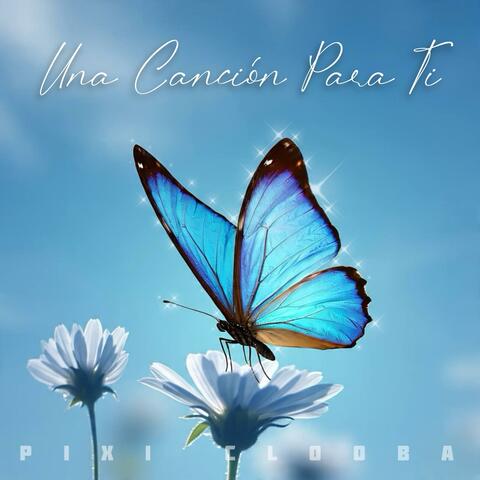 Una Canción Para Ti (Acústico)