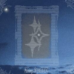 Paintings Of (HEAVEN) (feat. Secret Girlfriend)