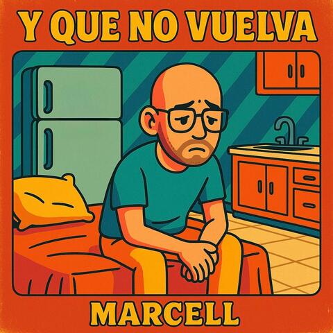 Y Que No Vuelva