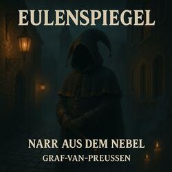 Eulenspiegel (Narr aus dem Nebel)
