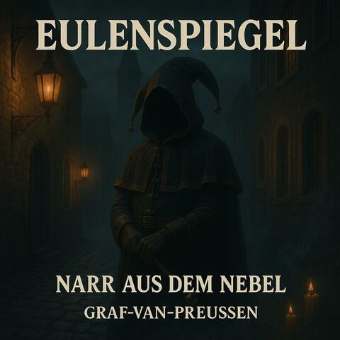 Eulenspiegel (Narr aus dem Nebel)