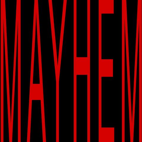 MAYHEM