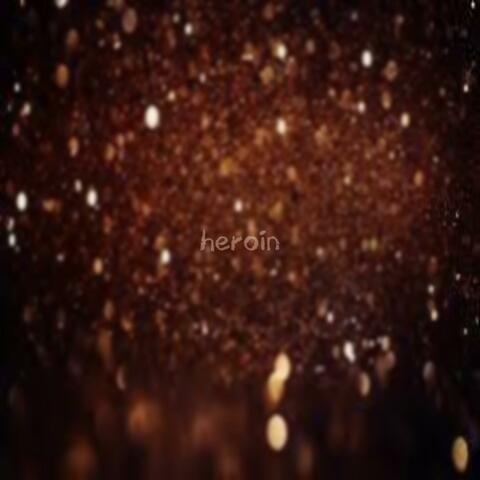 heroin (demo)