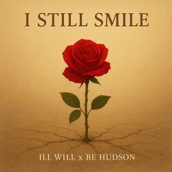 I Still Smile (feat. Be Hudson)