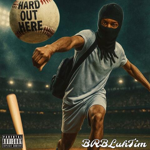 Hard Out Here