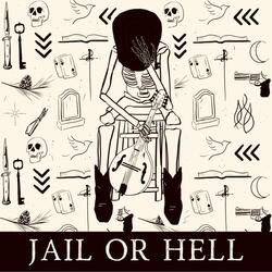 Jail or Hell