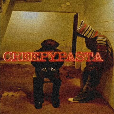 CREEPYPASTA (feat. StarZo)