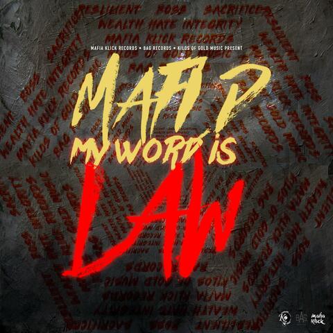 My Word Is Law