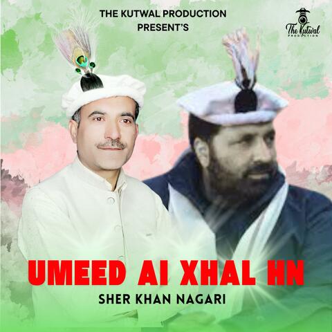 Umeed AI Xhal Hn (PPP Tarana) (feat. Sher Khan Nagri)