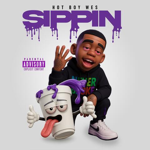 SIPPIN (feat. HOTBOY WES)