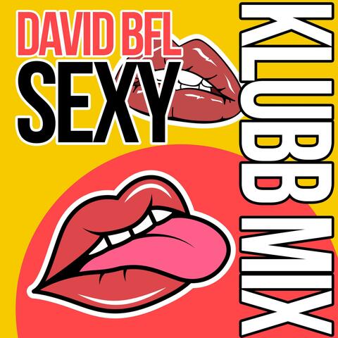 Sexy (Klubb Mix)
