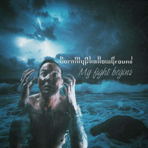 My Fight Begins