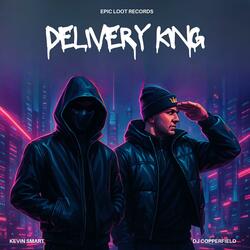 Delivery King (feat. Kevin Smart)