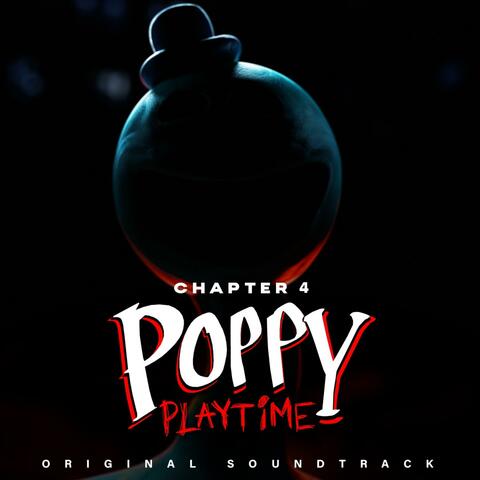 Poppy Playtime Ch. 4 (Original Game Soundtrack)